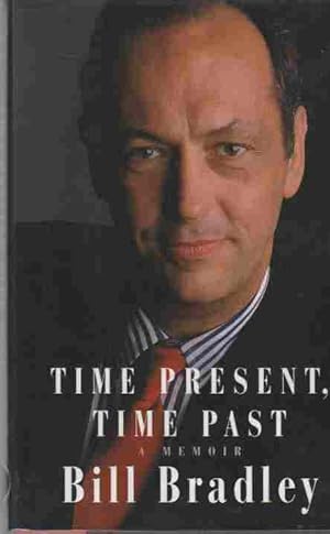 Time Present, Time Past A Memoir (author signed)