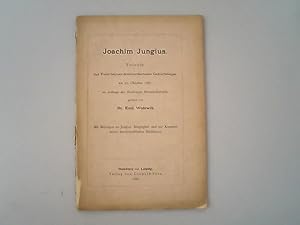 Seller image for Joachim Junguis : Festrede zur Feier seines dreihundertsten Geburstages am 22. Oktober 1887 im Auftrage der Hamburger Oberschulbehrde gehalten. Mit Beitrgen zu Junius' Biographie und zur Kenntnis seines handschriftlichen Nachlasses. for sale by Antiquariat Bookfarm