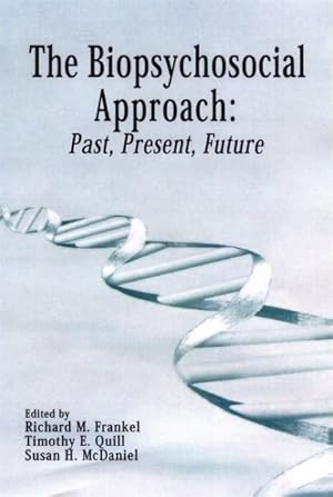 Seller image for Biopsychosocial Approach : Past, Present, Future for sale by GreatBookPrices