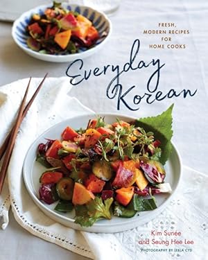 Imagen del vendedor de Everyday Korean : Fresh, Modern Recipes for Home Cooks a la venta por GreatBookPrices
