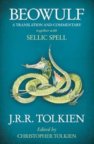 Imagen del vendedor de Beowulf : A Translation and Commentary, Together With Sellic Spell a la venta por GreatBookPrices