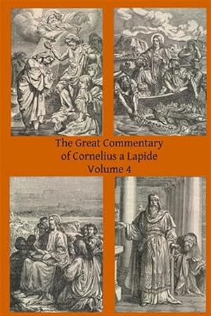 Bild des Verkufers fr Great Commentary of Cornelius a Lapide zum Verkauf von GreatBookPrices