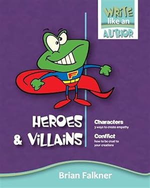 Imagen del vendedor de Heroes and Villains a la venta por GreatBookPrices
