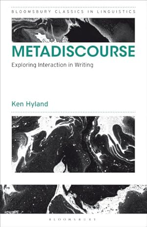 Seller image for Metadiscourse : Exploring Interaction in Writing for sale by GreatBookPrices