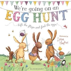 Imagen del vendedor de We're Going on an Egg Hunt : Board Book a la venta por GreatBookPrices