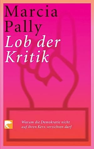 Seller image for Lob der Kritik for sale by Versandantiquariat Felix Mcke