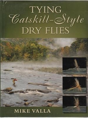 Bild des Verkufers fr The Catskill-Style Dry Flies. zum Verkauf von Time Booksellers