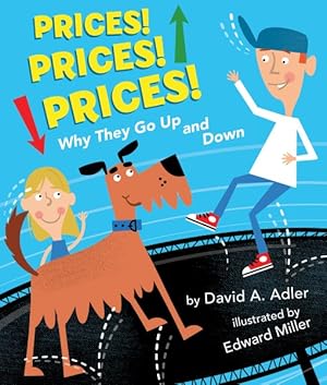 Seller image for Prices! Prices! Prices! : Why They Go Up and Down for sale by GreatBookPrices