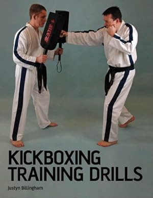 Image du vendeur pour Kickboxing Training Drills mis en vente par GreatBookPrices