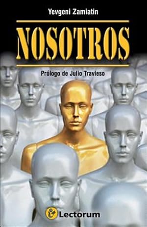 Imagen del vendedor de Nosotros : Prologo de Julio Travieso -Language: spanish a la venta por GreatBookPrices