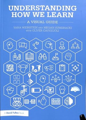 Seller image for Understanding How We Learn : A Visual Guide for sale by GreatBookPrices
