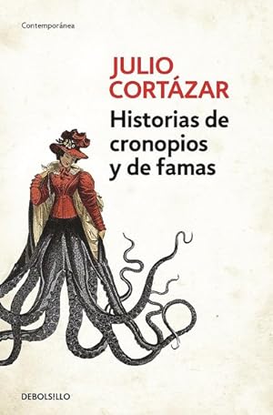 Seller image for Historias de cronopios y de famas/ Cronopios and Famas -Language: spanish for sale by GreatBookPrices