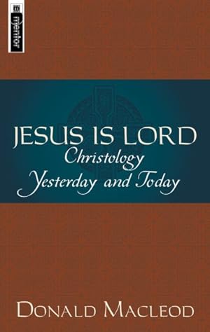 Immagine del venditore per Jesus Is Lord : Christology Yesterday and Today venduto da GreatBookPrices