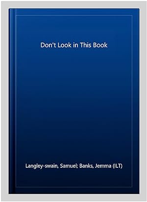 Seller image for Don't Look in This Book for sale by GreatBookPrices