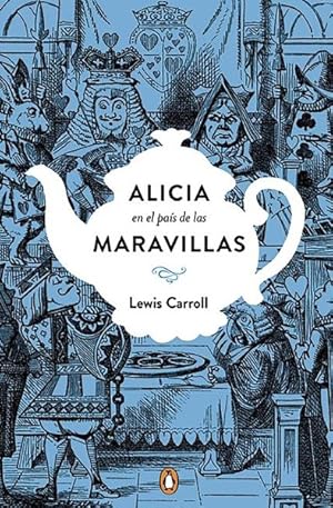 Imagen del vendedor de Alicia en el pas de las maravilla / Alice's Adventures in Wonderland & Through the Looking-Glass -Language: spanish a la venta por GreatBookPrices