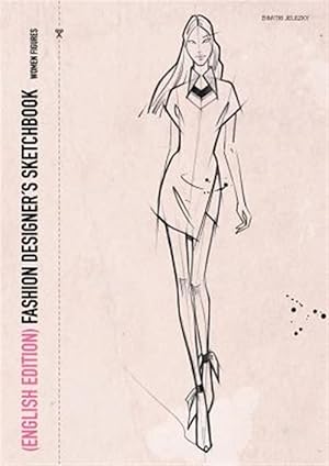 Imagen del vendedor de FASHION DESIGNER S SKETCHBOOK - women figures (English Edition) a la venta por GreatBookPrices