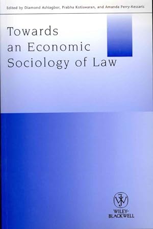 Seller image for Towards an Economic Sociology of Law for sale by GreatBookPrices