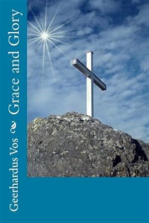 Imagen del vendedor de Grace and Glory a la venta por GreatBookPrices