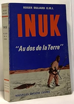 Imagen del vendedor de Inuk " au dos de la terre " a la venta por crealivres