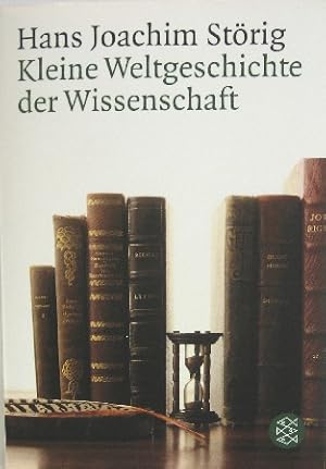 Kleine Weltgeschichte der Wissenschaft.