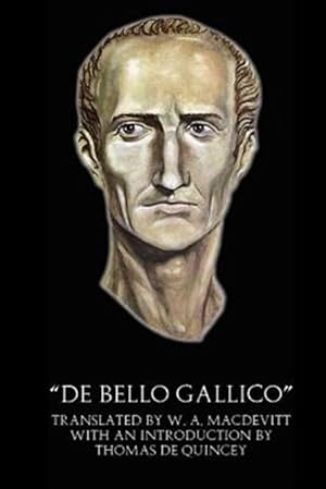 Image du vendeur pour De Bello Gallico mis en vente par GreatBookPrices