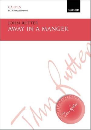 Immagine del venditore per Away In A Manger: Vocal Score venduto da GreatBookPrices