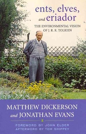 Seller image for Ents, Elves, and Eriador : The Environmental Vision of J. R. R. Tolkien for sale by GreatBookPrices