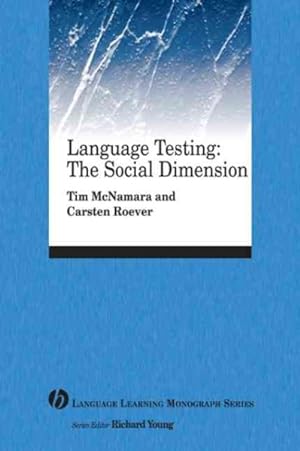 Imagen del vendedor de Language Testing : The Social Dimension a la venta por GreatBookPrices