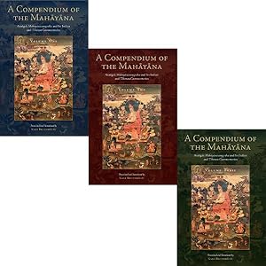 Imagen del vendedor de Compendium of the Mahayana : Asanga's Mahayanasamgraha and Its Indian and Tibetan Commentaries a la venta por GreatBookPrices