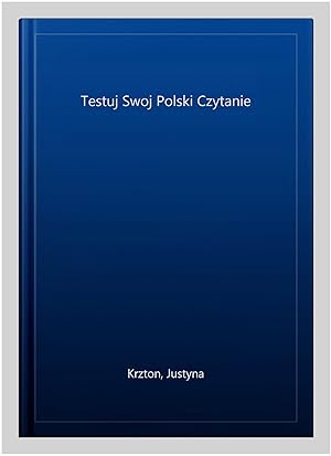 Seller image for Testuj Swoj Polski Czytanie -Language: polish for sale by GreatBookPrices