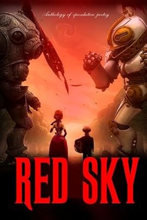 Seller image for Red Sky : Anthology of Speculative Poetry for sale by GreatBookPrices