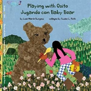 Seller image for Playing with Osito | Jugando con Baby Bear: bilingual English and Spanish -Language: spanish for sale by GreatBookPrices