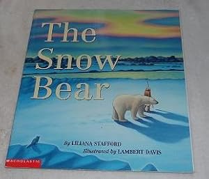 Seller image for The Snow Bear for sale by Pheonix Books and Collectibles