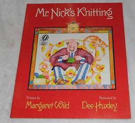 Seller image for Mr. Nick's Knitting for sale by Pheonix Books and Collectibles