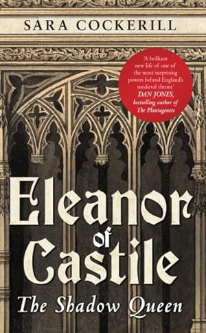 Seller image for Eleanor of Castile : The Shadow Queen for sale by GreatBookPrices