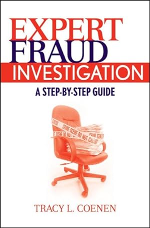 Immagine del venditore per Expert Fraud Investigation : A Step-by-step Guide venduto da GreatBookPrices