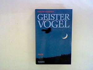 Seller image for Geister Vogel: Roman for sale by ANTIQUARIAT FRDEBUCH Inh.Michael Simon