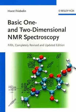 Immagine del venditore per Basic One- and Two-Dimensional NMR Spectroscopy venduto da GreatBookPrices