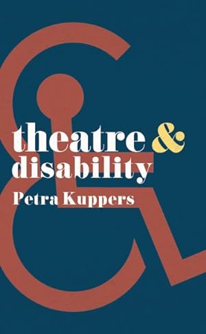 Seller image for Theatre & Disability for sale by GreatBookPrices