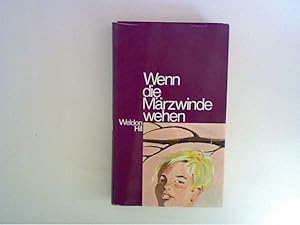 Bild des Verkufers fr Wenn die Mrzwinde wehen Roman zum Verkauf von ANTIQUARIAT FRDEBUCH Inh.Michael Simon