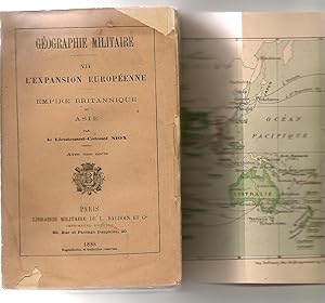 Géographie militaire. VII. L'expansion Européenne: Empire Britannique et Asie. Avec une carte