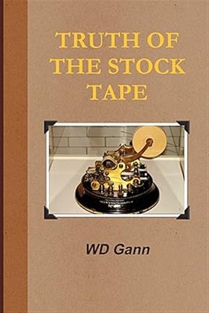 Bild des Verkufers fr Truth of the Stock Tape zum Verkauf von GreatBookPrices