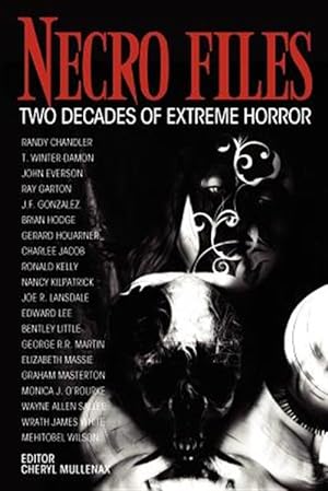 Imagen del vendedor de Necro Files: Two Decades of Extreme Horror a la venta por GreatBookPrices