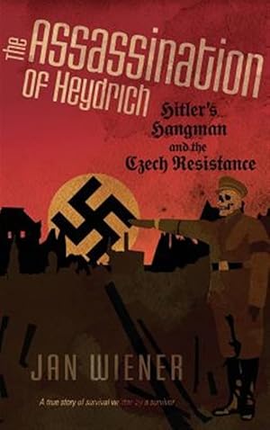 Imagen del vendedor de The Assassination Of Heydrich a la venta por GreatBookPrices