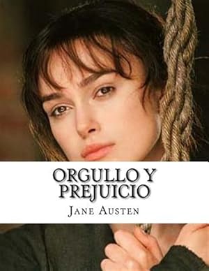 Seller image for Orgullo y Prejuicio / Pride and Prejudice -Language: spanish for sale by GreatBookPrices