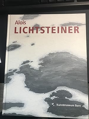 Alois Lichtsteiner: Bergbilder