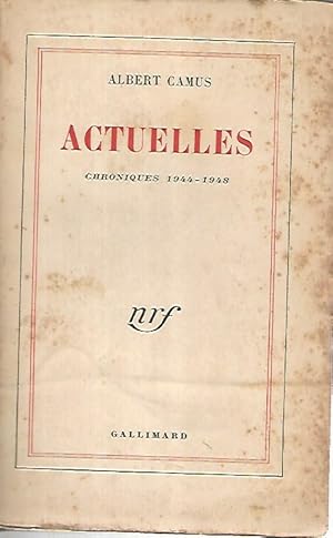 Image du vendeur pour Actuelles. Chroniques 1944-1948 mis en vente par librisaggi