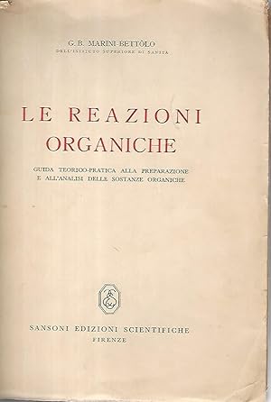 Seller image for Le reazioni organiche for sale by librisaggi