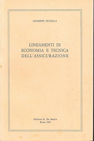 Lineamenti di economia e tecnica dell'assicurazione