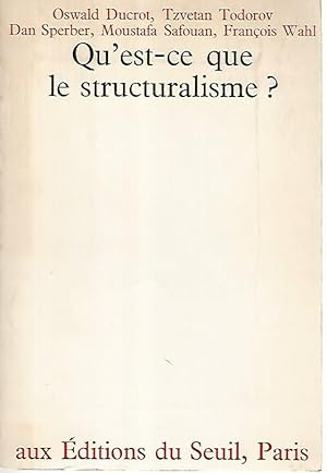 Qu'est-ce que le structuralisme?